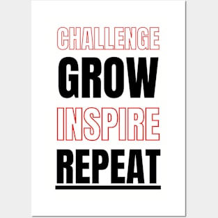 Challenge Grow Inspire Repeat Motivational T-shirt White Posters and Art